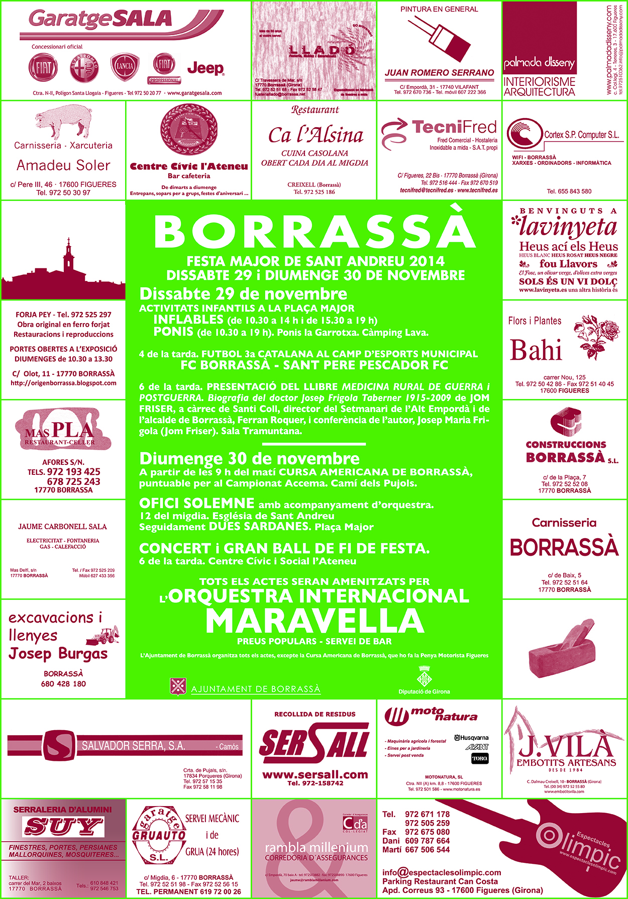 Festa Major de Borrassà. Es farà el dissabte 29 de novembre i el diumenge 30.